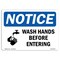 Signmission OSHA Sign, Wash Hands Before Entering With, 14in X 10in Rigid Plastic, 10" W, 14" L, Landscape OS-NS-P-1014-L-18940 - alternate 1